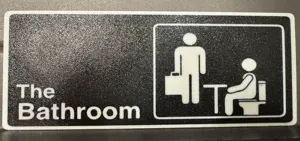 The Office Sign for the Bathroom Parody