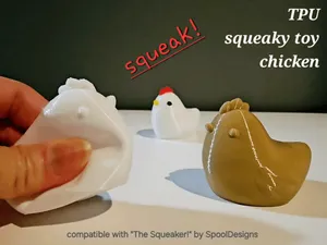 TPU squeaky toy chicken | Use w/ "The Squeaker!"