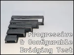 Progressive & Configurable Bridging Test