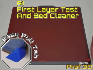 A1 First Layer Adhesion Test ⧸ Bed Cleaning Square