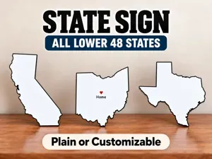 State Sign | Customizable Home Decor