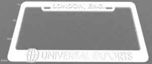 Universal Exports - London, Eng., License Plate Frame, James Bond