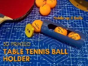 Table Tennis ball holder (3 ping pong balls 40mm)