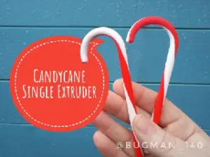 Candycane - Single Extruder
