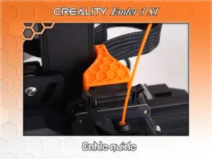 Ender 3 S1 cable guide.