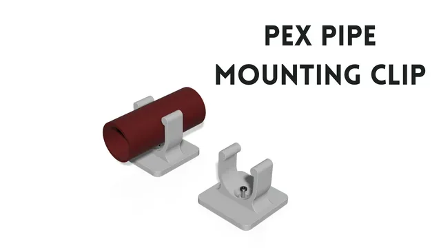 UPDATE ! PEX Pipe Mounting Clip — Snap Fit with Central Screw Hole
