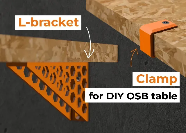 L-bracket and Clamp (U-bracket) for DIY OSB table
