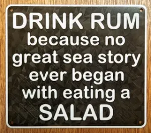 Funny Sign - Drink Rum!!
