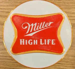 Miller High Life Beer sign placard