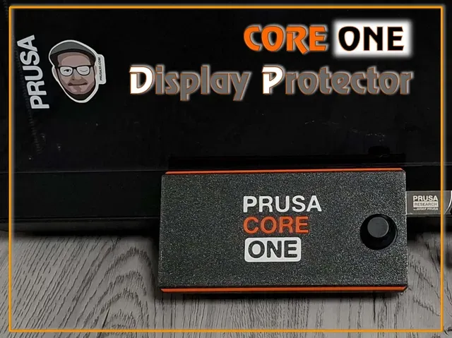 Core One_ _ _ display_cover_protector_v1_v2_Print NO MMU