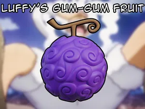 Gomu Gomu no Mi - Gum Gum Fruit