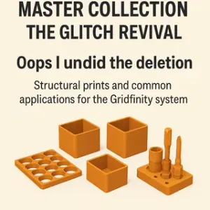 Gridfinity Master Collection – The Glitch Revival