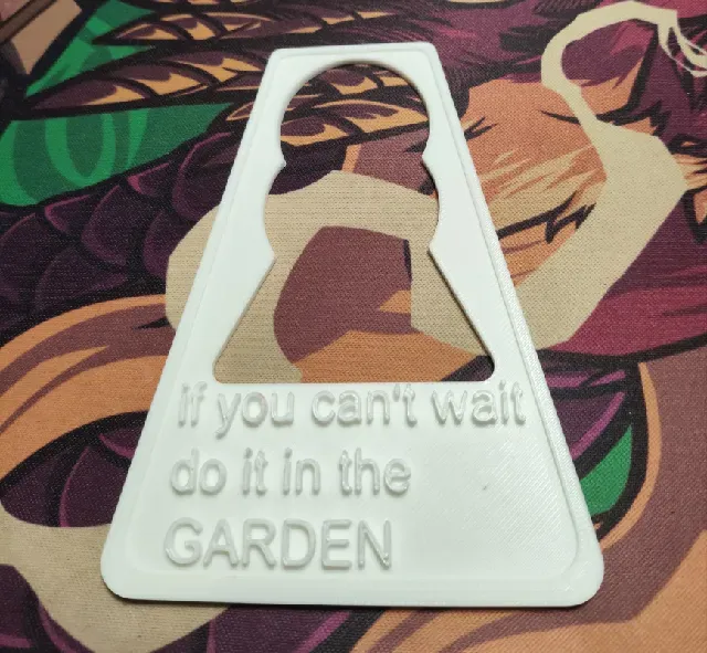 Toilet Sign (Do it in the garden)
