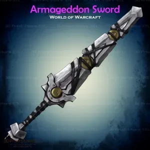 Armageddon Sword Cosplay World Of Warcraft - STL File