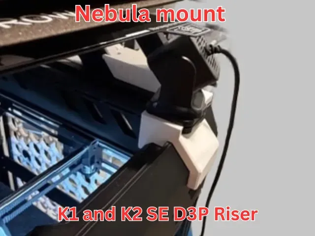D3P K1 and K2 SE Nebula camera mount