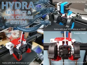 Hydra Fan Duct & Tool Change System for Ender 3 Ender 5 CR1