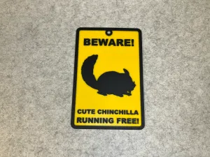 Decorative warning sign cute chinchilla pet