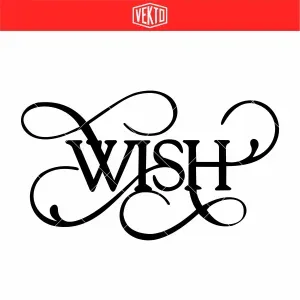 Wish Word Art STL – Inspirational Typography 3D Print