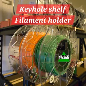 Filament Spool Holder for Keyhole Shelf holder storage