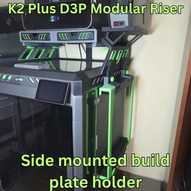 K2 Plus Side mount Build plate holder for D3P riser