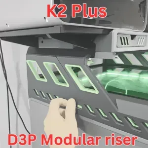 D3P Riser for K2 Plus