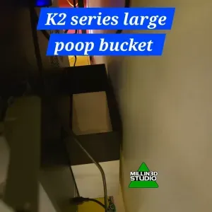 Creality K2 Plus Large Behind Machine Poop Bucket