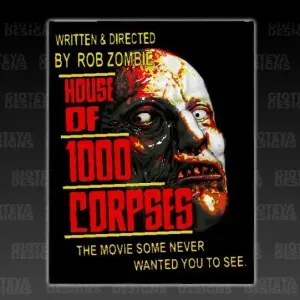 House of 1000 Corpses Poster