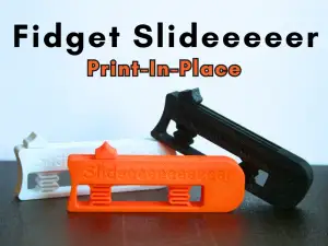 (Print-In-Place) Fidget Slideeeeeeeeeeer