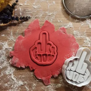 Rude Middle Finger Cookie Cutter; F*ck You, for Mean People