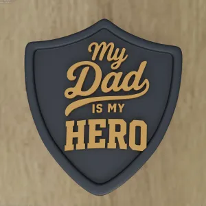 My Dad Is My Hero Shield 3D Print Model 3 STL Files