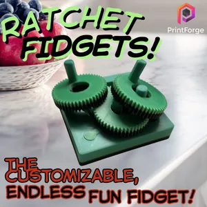 Ratchet Fidgets!