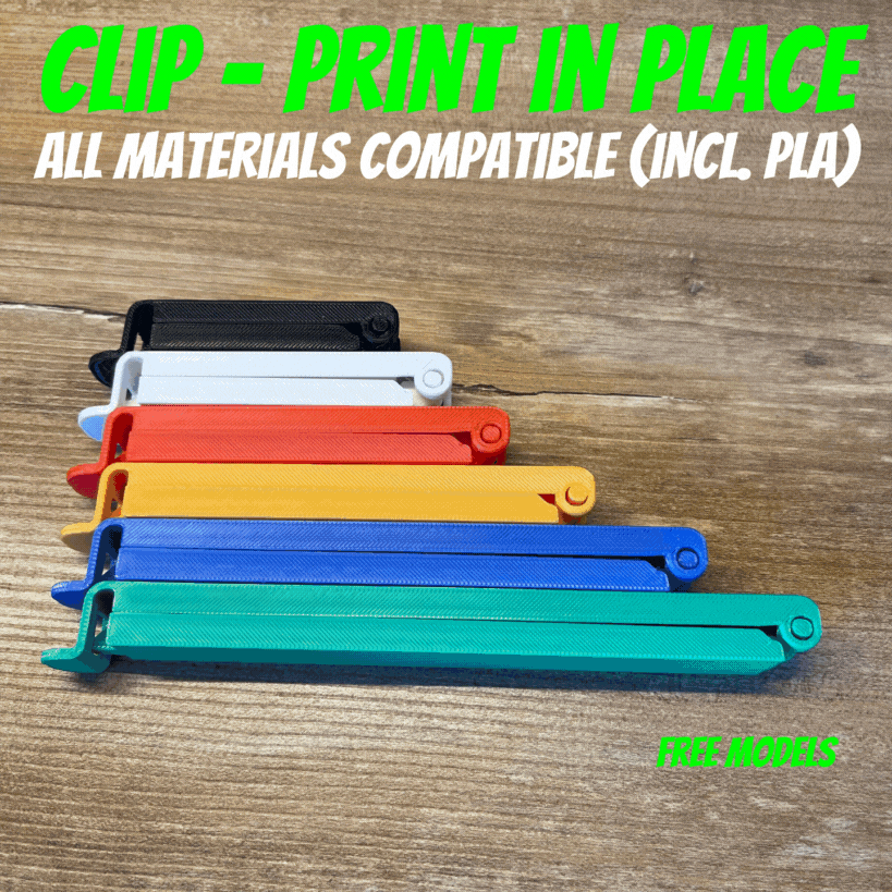 Clip - supported, all materials compatible (incl. PLA)